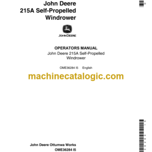 John Deere 215A Self-Propelled Windrower Operator's Manual (OME36284)