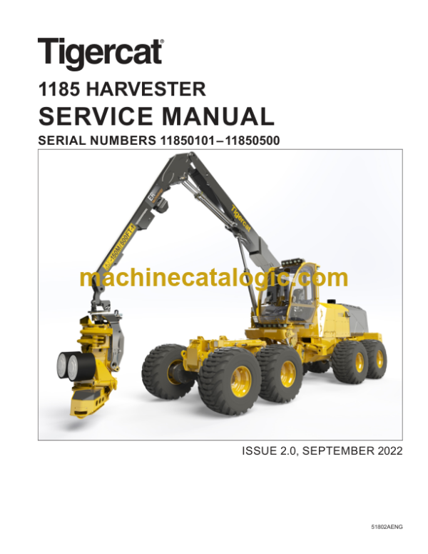 Tigercat 1185 Harvester Service Manual (11850101 - 11850500)