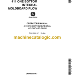 John Deere 411 One Bottom Integral Moldboard Plow Operator's Manual (OMA15669)