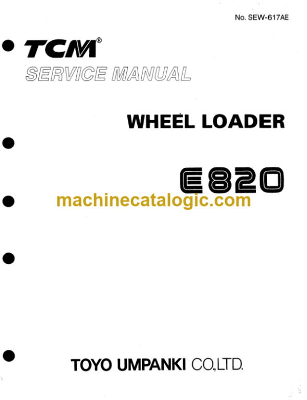 TCM E820 Wheel Loader Service Manual