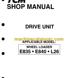 TCM E835, E840, L26 Drive Unit Shop Manual