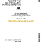 John Deere F935H and F945H Semi-Integral Two-Way Moldboard Plow Operator's Manual (OMA17514)