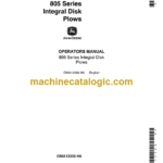 John Deere 805 Series Integral Disk Plows Operator's Manual (OMA12356)