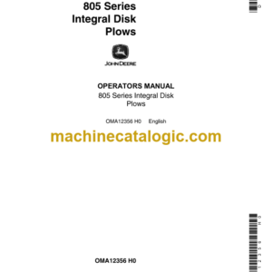 John Deere 805 Series Integral Disk Plows Operator's Manual (OMA12356)