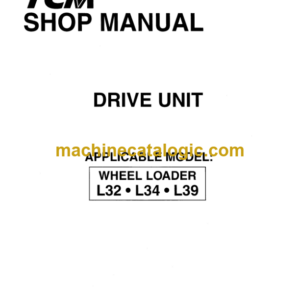 TCM L32, L34, L39 Drive Unit Shop Manual