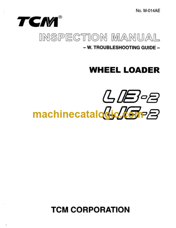 TCM L13-2, L16-2 Wheel Loader Inspection and Troubleshooting Manual