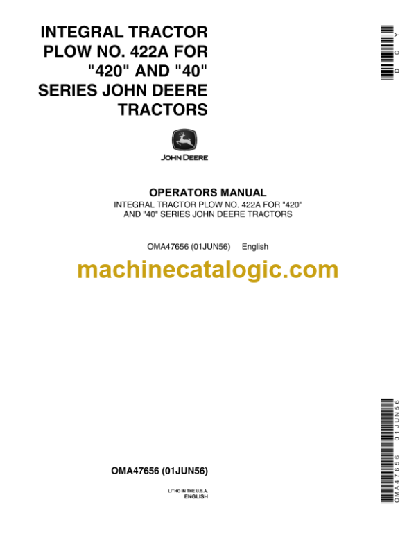 John Deere Integral Tractor Plow NO. 422A for 420 and 40 Series Tractors Operator's Manual (OMA47656)