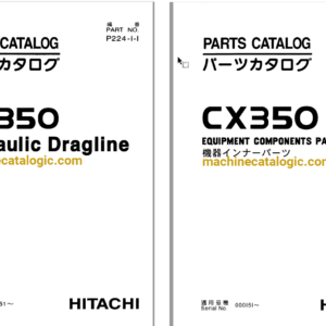 Hitachi CX350 Hydraulic Dragline Full Parts Catalog