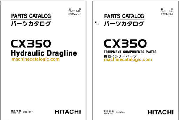 Hitachi CX350 Hydraulic Dragline Full Parts Catalog