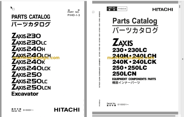 Hitachi ZX230,ZX230LC,ZX240H,ZX240LCH,ZX240K,ZX240LCK,ZX250,ZX250LC,ZX250LCN Excavator Full Parts Catalog