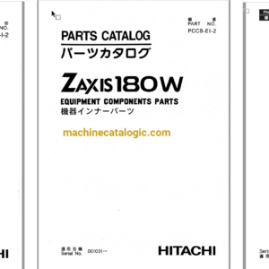 Hitachi ZX180W Wheeled Excavator Full Parts and Engine Parts Catalog