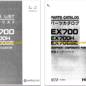 Hitachi EX700,EX700H,EX700BE Excavator Full Parts Catalog