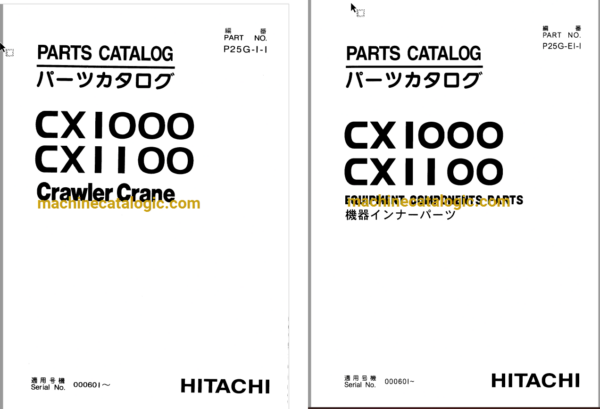 Hitachi CX1000,CX1100 Crawler Crane Full Parts Catalog