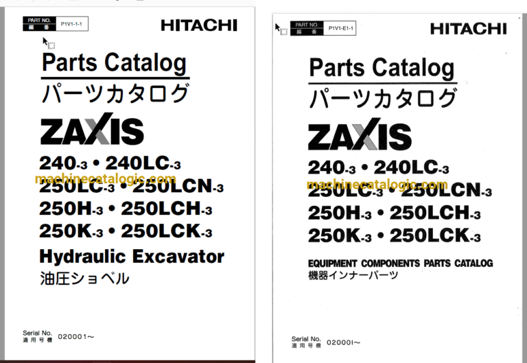 Hitachi ZX240-3,ZX240LC-3,ZX250LC-3,ZX250LCN-3,ZX250H-3,ZX250LCH-3,ZX250K-3,ZX250LCK-3 Hydraulic Excavator Full Parts Catalog