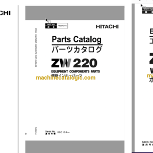 Hitachi ZW220 Wheel Loader Full Parts and Engine Parts Catalog