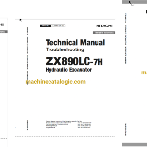 Hitachi ZX890LC-7H Hydraulic Excavator Technical and Workshop Manual