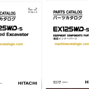 Hitachi EX125WD-5 Wheeled Excavator Full Parts Catalog