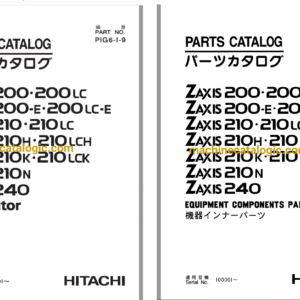 Hitachi ZX200, ZX200LC, ZX200-E, ZX200LC-E, ZX210, ZX210LC, ZX210H, ZX210LCH, ZX210K, ZX210LCK, ZX210N, ZX240 Excavator Full Parts Catalog