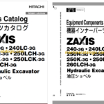 Hitachi ZX240-3G,ZX240LC-3G,ZX250H-3G,ZX250LCH-3G,ZX250K-3G,ZX250LCK-3G,ZX260LCH-3G Hydraulic Excavator Full Parts Catalog