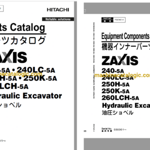 Hitachi ZX240-5A,ZX240LC-5A,ZX250H-5A,ZX250K-5A,ZX260LCH-5A Hydraulic Excavator Full Parts Catalog