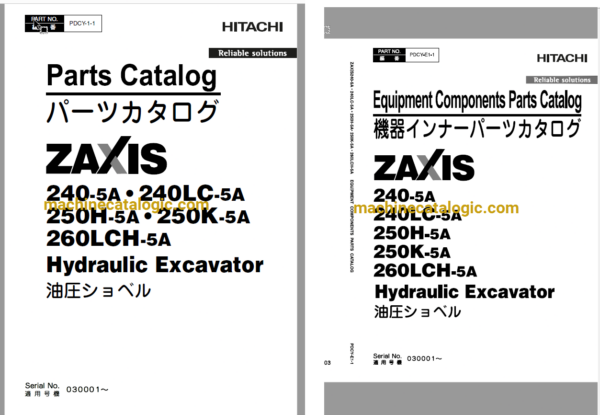 Hitachi ZX240-5A,ZX240LC-5A,ZX250H-5A,ZX250K-5A,ZX260LCH-5A Hydraulic Excavator Full Parts Catalog