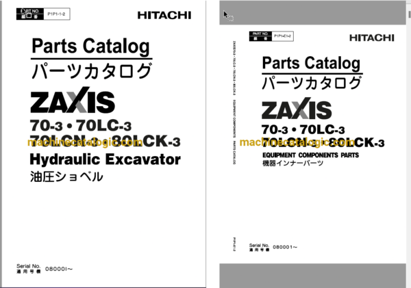 Hitachi ZX70-3,ZX70LC-3,ZX70LCN-3,ZX80LCK-3 Hydraulic Excavator Full Parts Catalog