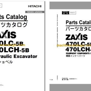 Hitachi ZX470LC-5B,ZX470LCH-5B Hydraulic Excavator Full Parts Catalog