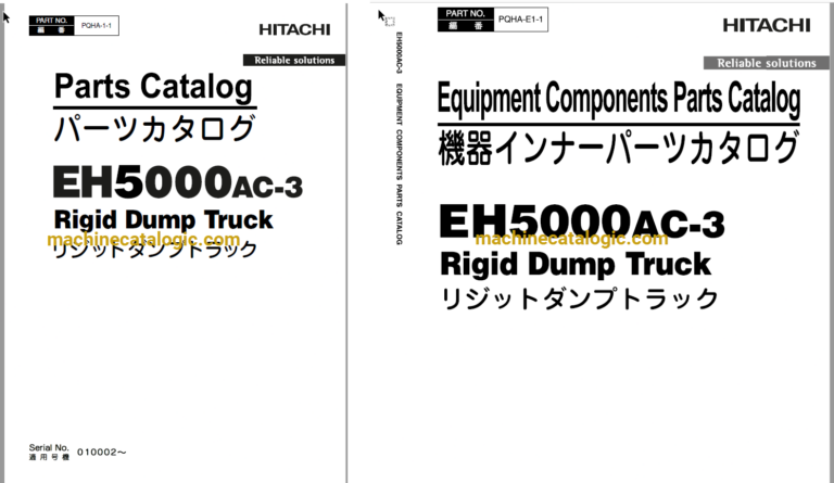 Hitachi EH5000AC-3 Rigid Dump Truck Full Parts and Engine Parts Catalog