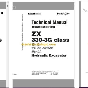 Hitachi ZX330-3G,ZX350H-3G,ZX350K-3G,ZX360H-3G Hydraulic Excavator Technical and Workshop Manual