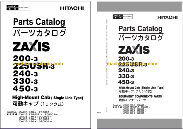 Hitachi ZX200-3,ZX225USR-3,ZX240-3,ZX330-3,ZX450-3 High-Mount Cab (single Link Type) Full Parts Catalog