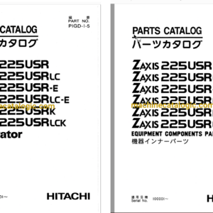 Hitachi ZX225USR,ZX225USRLC,ZX225USR-E,ZX225USRLC-E, ZX225USRK,ZX225USRLCK Excavator Full Parts Catalog