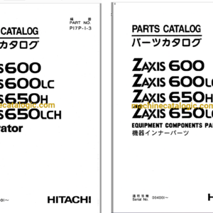 Hitachi ZX600,ZX600LC,ZX650H,ZX650LCH Excavator Full Parts Catalog