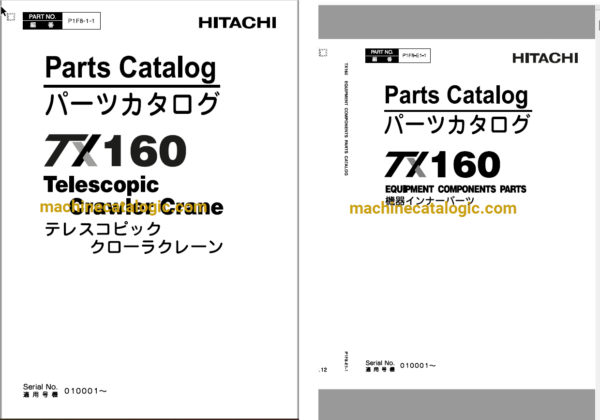 Hitachi TX160 Telescopic Crawler Crane Full Parts Catalog