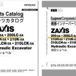 Hitachi ZX200-5A,ZX200LC-5A,ZX210H-5A,ZX210K-5A,ZX210LCH-5A,ZX210LCK-5A Hydraulic Excavator Full Parts Catalog