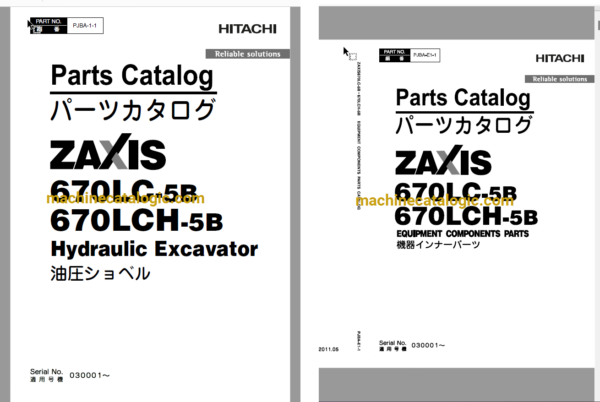 Hitachi ZX670LC-5B,ZX670LCH-5B Hydraulic Excavator Full Parts and Engine Parts Catalog