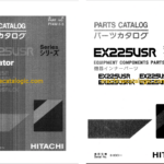 Hitachi EX225USR,EX225USRLC,EX225USRK,EX225USRLCK Excavator Full Parts Catalog