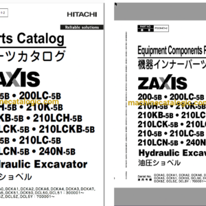 Hitachi ZX200-5B,ZX200LC-5B,ZX210H-5B,ZX210K-5B,ZX210KB-5B,ZX210CH-5B,ZX210LCK-5B,ZX210LCKB-5B,ZX210-5B,ZX210LC-5B,ZX210LCN-5B,ZX240N-5B Hydraulic Excavator Full Parts Catalog