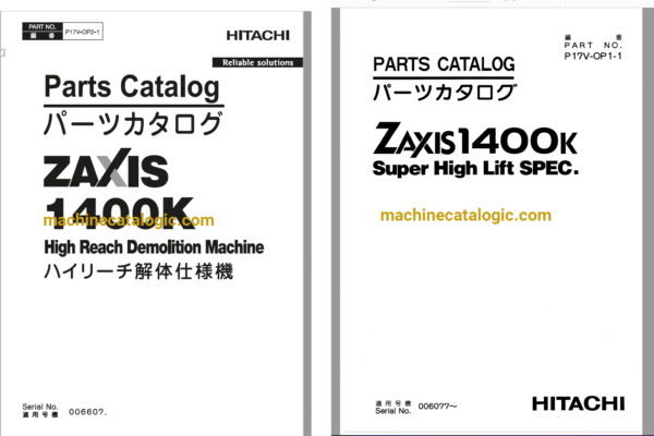 Hitachi ZX1400K High Reach Demolition Machine Parts Catalog