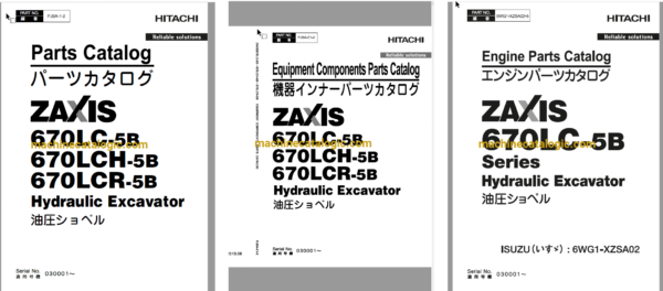 Hitachi ZX670LC-5B,ZX670LCH-5B,ZX670LCR-5B Hydraulic Excavator Full Parts and Engine Parts Catalog