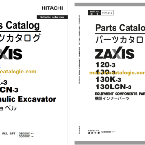 Hitachi ZX120-3,ZX130-3,ZX130K-3,ZX130LCN-3 Hydraulic Excavator Full Parts Catalog