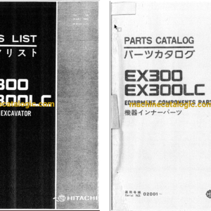 Hitachi EX300,EX300LC Hydraulic Excavator Full Parts Catalog