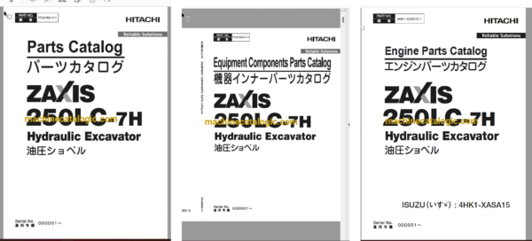 Hitachi ZX250LC-7H Hydraulic Excavator Full Parts and Engine Parts Catalog