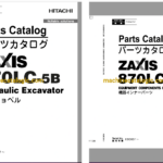 Hitachi ZX870LC-5B Hydraulic Excavator Full Parts Catalog