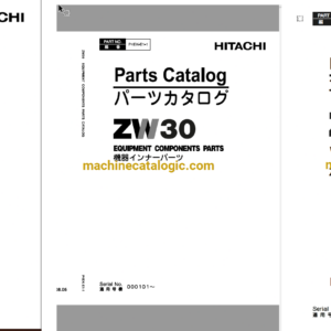 Hitachi ZW30 Wheel Loader Full Parts and Engine Parts Catalog