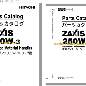 Hitachi ZX250W-3 Wheeled Material Handler Full Parts Catalog