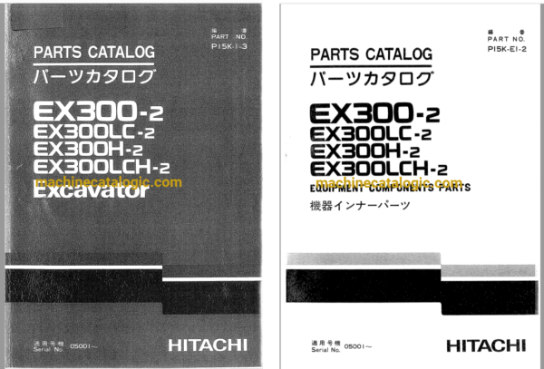 Hitachi EX300-2,EX300LC-2,EX300H-2,EX300LCH-2 Excavator Full Parts Catalog