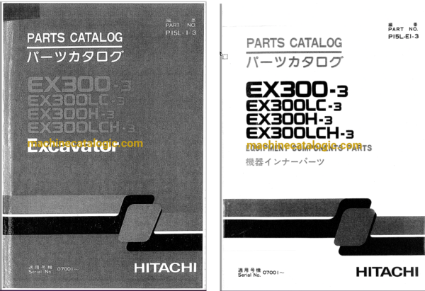 Hitachi EX300-3,EX300LC-3,EX300H-3,EX300LCH-3 Excavator Full Parts Catalog