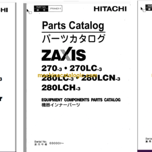 Hitachi ZX270-3,ZX270LC-3,ZX280LC-3,ZX280LCN-3,ZX280LCH-3 Hydraulic Excavator Full Parts and Engine Parts Catalog