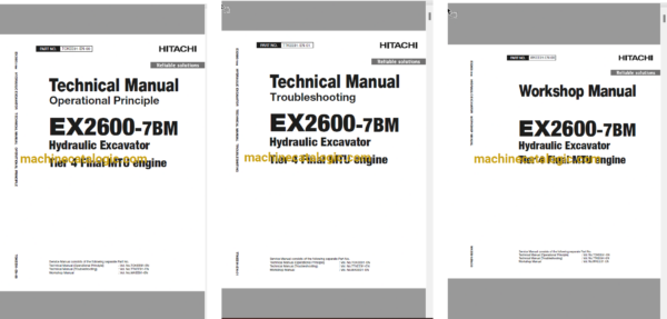 Hitachi EX2600-7BM (MTU FT4) Hydraulic Excavator Technical and Workshop Manual