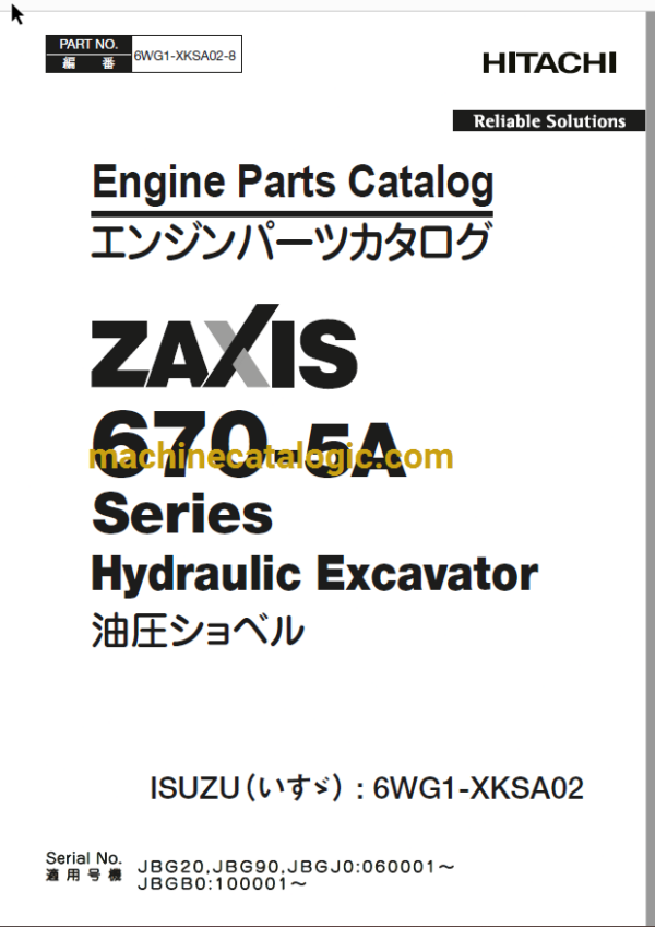 Hitachi ZX670-5A Series Hydraulic Excavator ISUZU(6WG1-XKSA02) Engine Parts Catalog